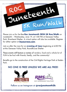 Flyer for Juneteenth Run/Walk. These events will feature a variety of vendors, food and a whole lot of FUN. No on is free unless we are all free!